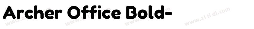 Archer Office Bold字体转换